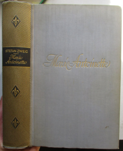 Stefan Zweig - Marie Antoinette. Bildnis eines mittleren Charakters