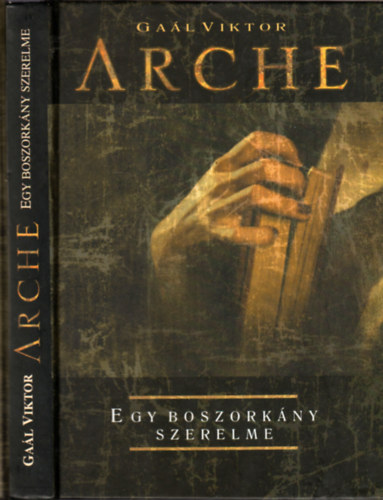 Arche - Egy boszorkny szerelme