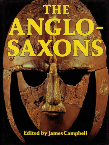 James Campbell - The Anglo-Saxons