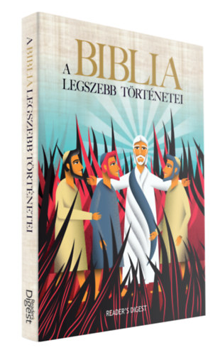 A Biblia legszebb trtnetei (Reader's Digest)