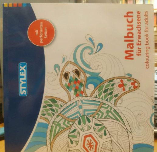 Malbuch f�r Erwachsene - Colouring Book for Adults (Stylex)