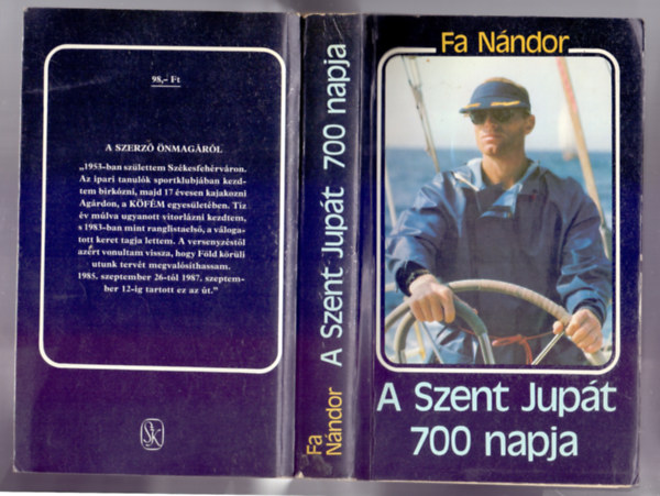 A Szent Jupt 700 napja