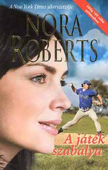 Nora Roberts - A jtk szablya