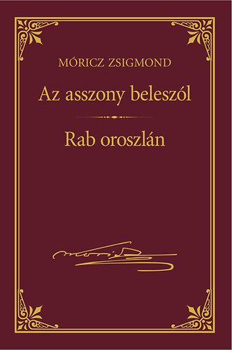 Az asszony beleszl - Rab oroszln