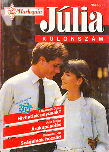 Jlia klnszm 1997/2. (Hvhatlak anyunak? + rukapcsols + Szguldok hozzd)
