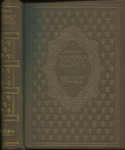 Rocambole �lete �s kalandjai III. - Baccarat diadala