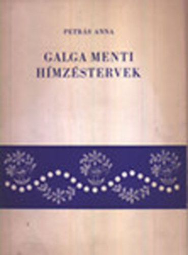 Petrs Anna - Galga menti hmzsek - hmzstervek I-II