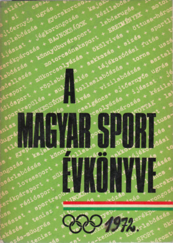 A magyar sport vknyve 1972 (Olimpiai kiads)