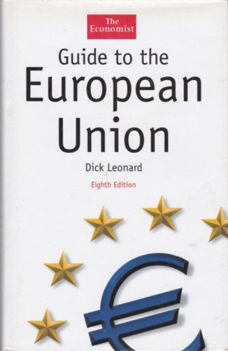 Dick Leonard - Guide to the European Union