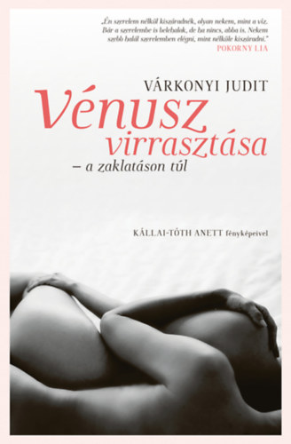 Vrkonyi Judit - Vnusz virrasztsa