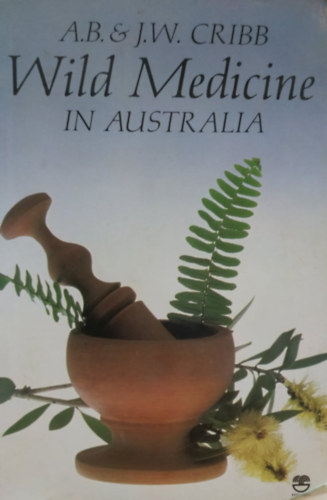 Wild Medicine in Australia
