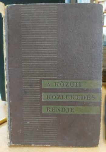 A k�z�ti k�zleked�s rendje - KRESZ vizsgaanyag