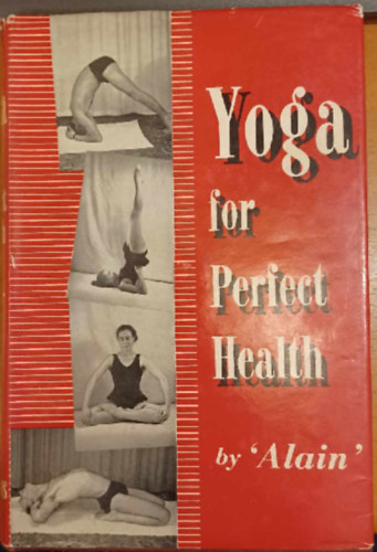 Alain - Yoga for Perfect Health