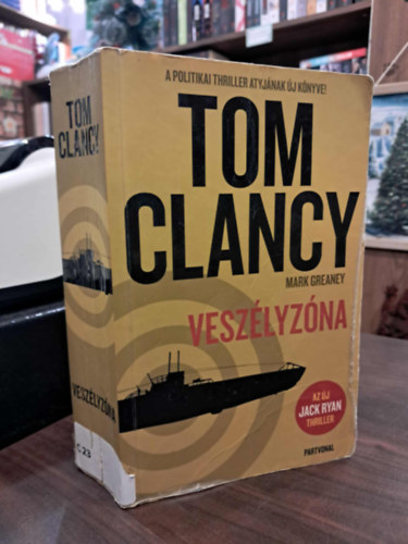 Tom Clancy - Veszlyzna