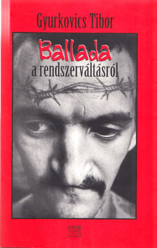 Ballada a rendszervltsrl (Dediklt)