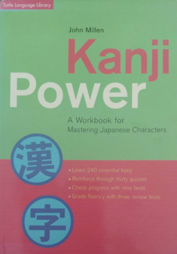 Kanji Power - Workbook (angol-japn)