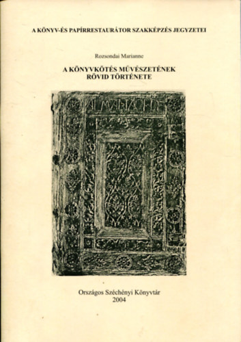 A knyvkts mvszetnek rvid trtnete