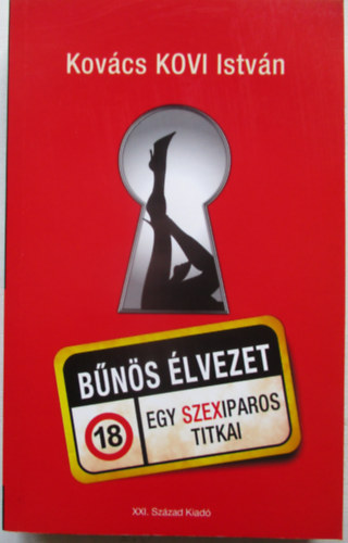 B�n�s �lvezet - Egy szexiparos titkai