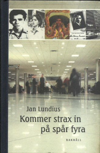 kommer strax in pa spar fyra