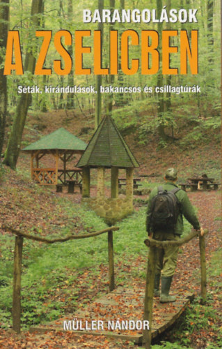 Barangol�sok a Zselicben