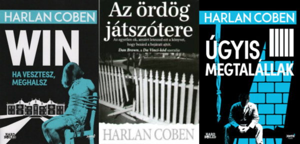 3 db Harlan Coben krimi: Az rdg jtsztere + Win - Ha vesztesz, meghalsz + gyis megtalllak