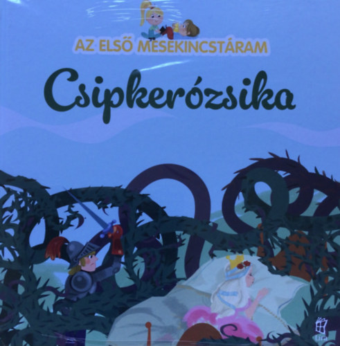 Az els mesekincstram 8. - Csipkerzsika