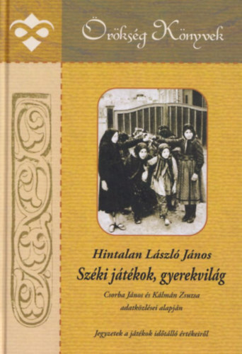 Sz�ki j�t�kok, gyerekvil�g