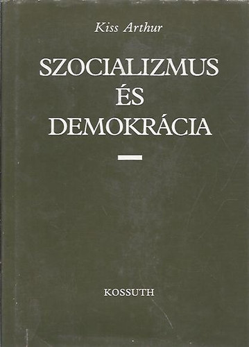 Szocializmus �s demokr�cia