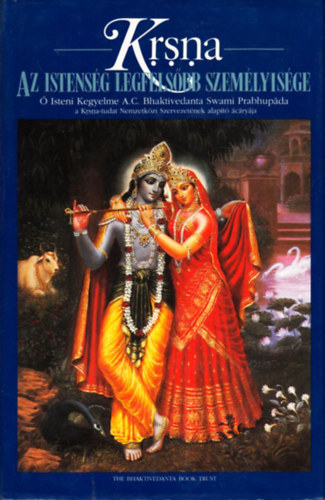Krsna: az Istens�g Legfels�bb Szem�lyis�ge