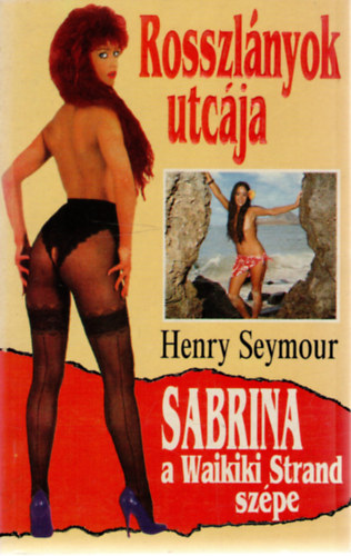 Sabrina, a Waikiki Strand szpe (Rosszlnyok utcja)