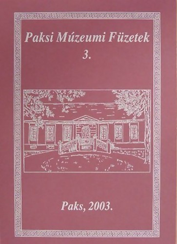 Vradyn Pterfi Zsuzsanna - Paksi Mzeumi Fzetek 3.