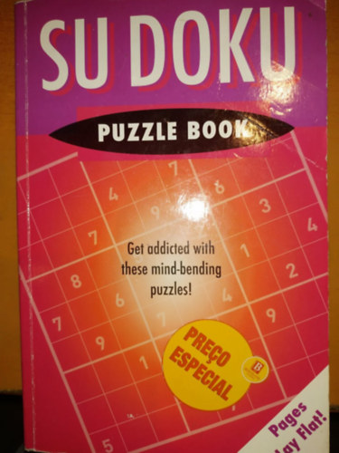 Su Doku - Puzzle Book - Get addicted with these mind-bending puzzles! (Kandour Ltd.)
