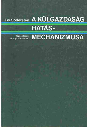 Bo Sdersten - A klgazdasg hatsmechanizmusa