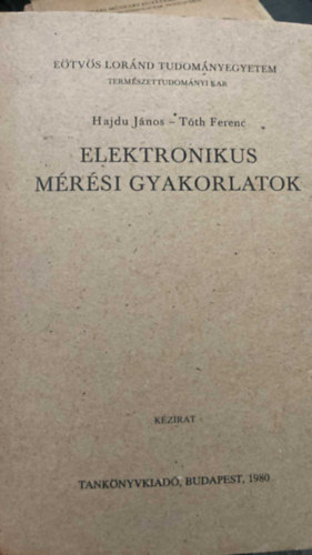 Elektronikus m�r�si gyakorlatok