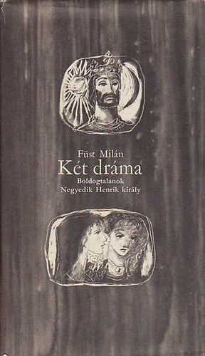 Kt drma (Boldogtalanok, Negyedik Henrik kirly)- Reich Kroly rajzaival