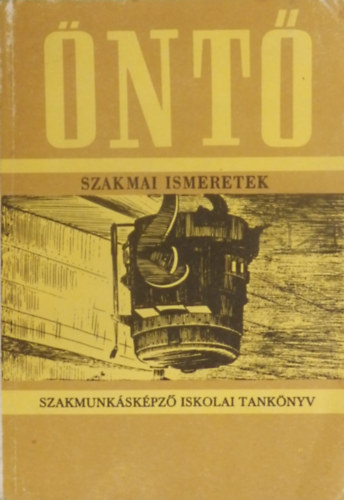 nt - szakmai ismeretek II-III. (A szakmunkskpz iskolk szmra)