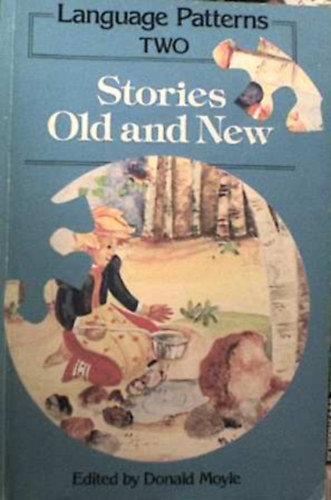 D. ed. Moyle - Stories Old and New