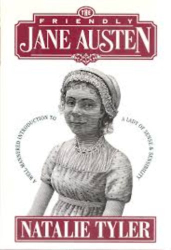 Natalie Tyler - The Friendly Jane Austen