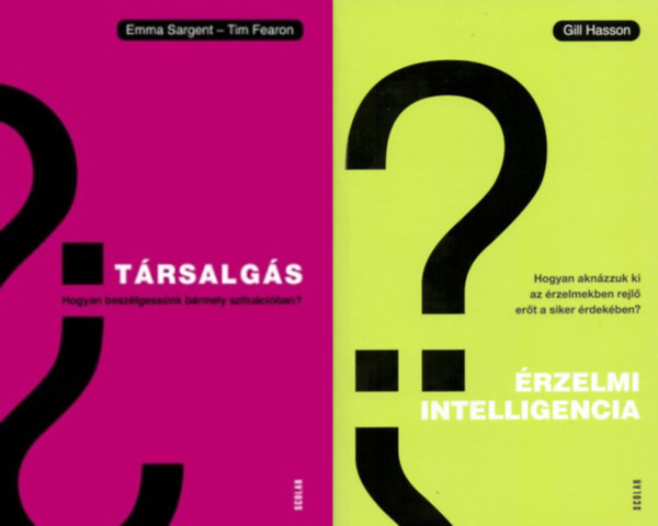 Emma Sargent Gill Hasson - Tim Fearon - rzelmi intelligencia + Trsalgs - Hogyan beszlgessnk brmely szituciban? (2 m)