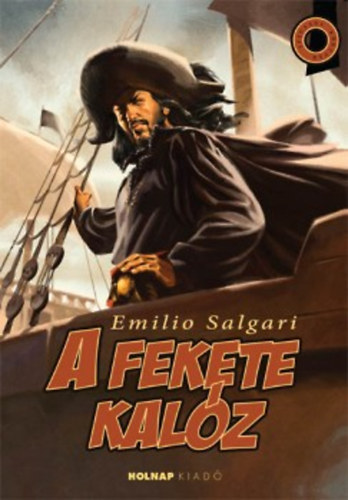 A fekete kalz (Holnap Kiad, 2012-es kiads)