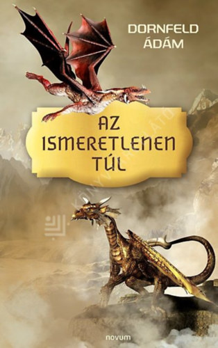 Az ismeretlenen t�l