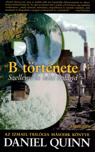 B trtnete - Szellemi s lelki kaland