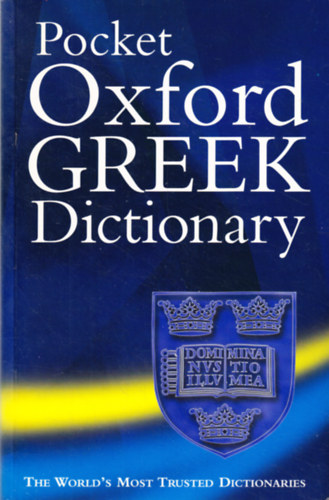 The pocket Oxford greek dictionary (greek-english, english-greek)