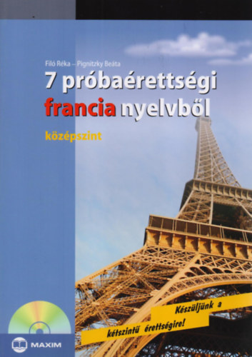 7 prbarettsgi francia nyelvbl - kzpszint (CD mellklettel)