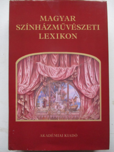 Magyar sz�nh�zm�v�szeti lexikon