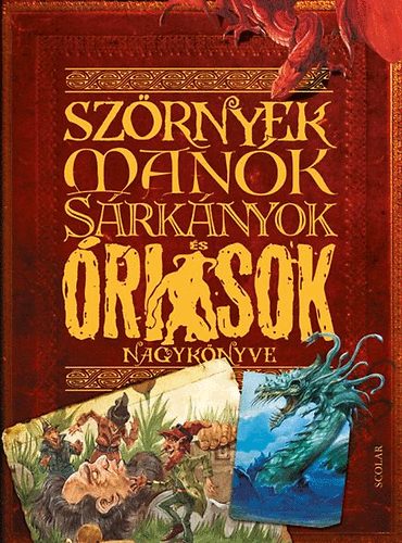 John Malam - Szrnyek, mank, srknyok s risok nagyknyve