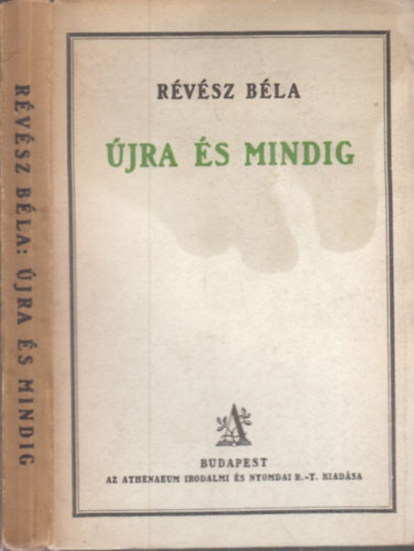 Rvsz Bla - jra s mindig (Rvsz Bla munki I.- Gyjtemnyes kiads)