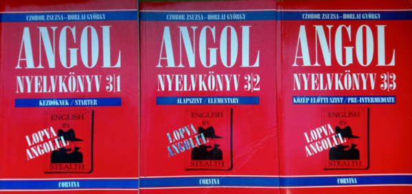 Angol nyelvk�nyv 3/1-3. (Kezd�knek + Alapszint + K�z�p el�tti szint) - Lopva angolul (3 m�)