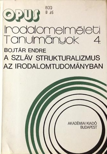 A szl�v strukturalizmus az irodalomtudom�nyban