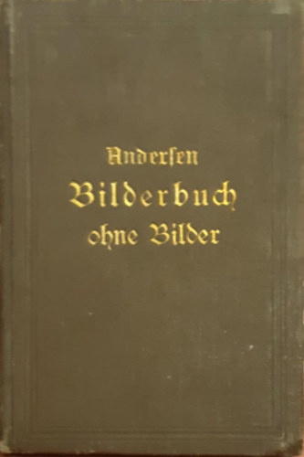 Hans Christian Andersen - Bilderbuch ohne bilder